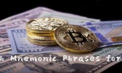 The Best English Mnemonic Phrases for Digital Wallets