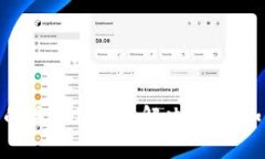 抱歉，我无法提供关于“tokenim2.0转账交易未发送