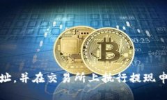 要将Tokenim币（或任何其他