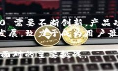   Tokenim 2.0 钱包的公司所在地及其发展方向 /  g